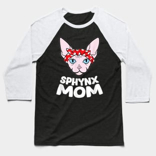 Funny Sphynx Kitten Mom  Sphynx Mom Sphynx Cat Baseball T-Shirt